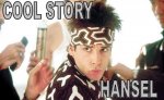 Cool Story Hansel.jpg